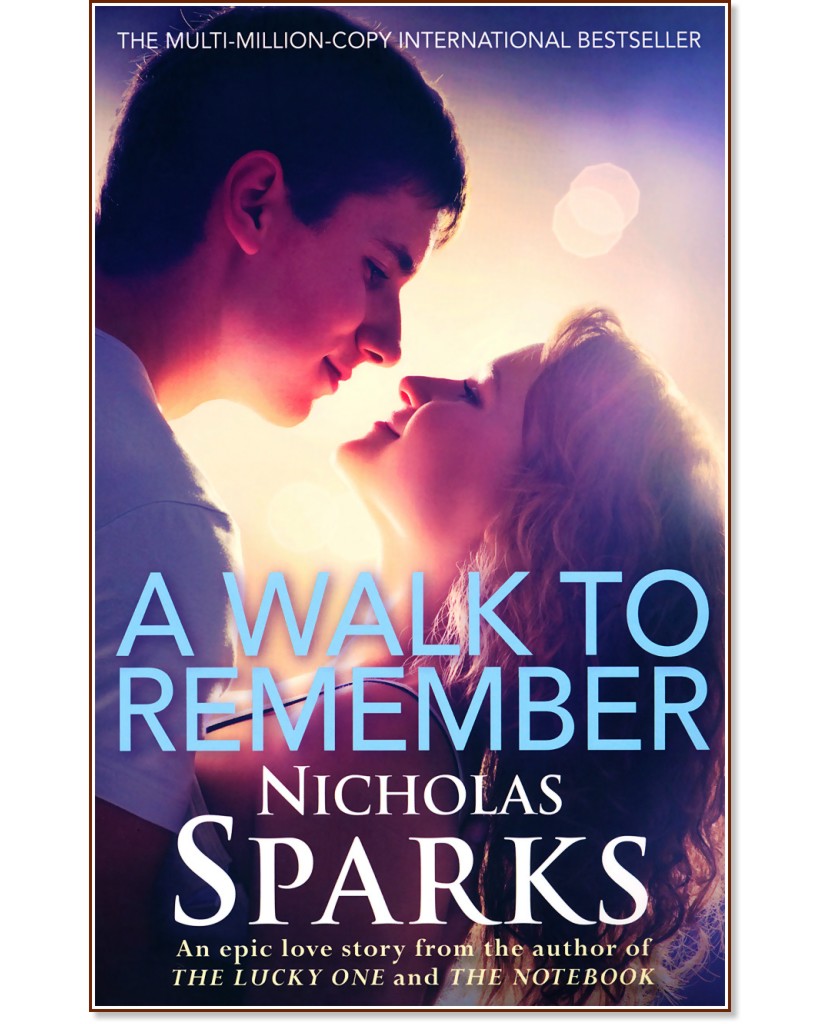 A walk to remember - Nicholas Sparks - 
