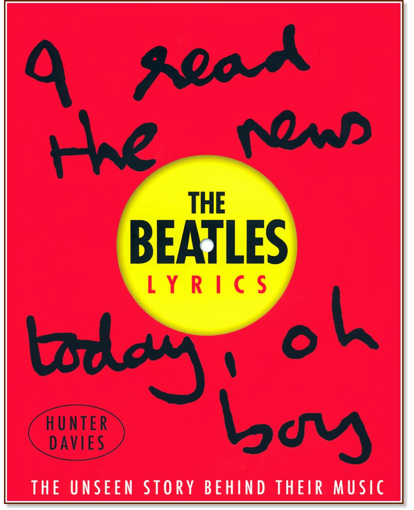 The Beatles Lyrics - Hunter Davies - 