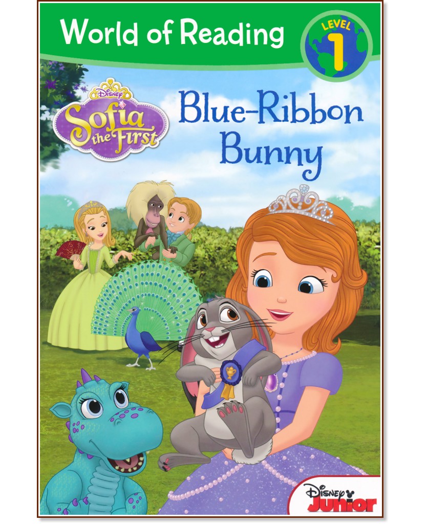 World of Reading: Sofia the First - Blue-Ribbon Bunny : Level 1 - Sarah Nathan - 