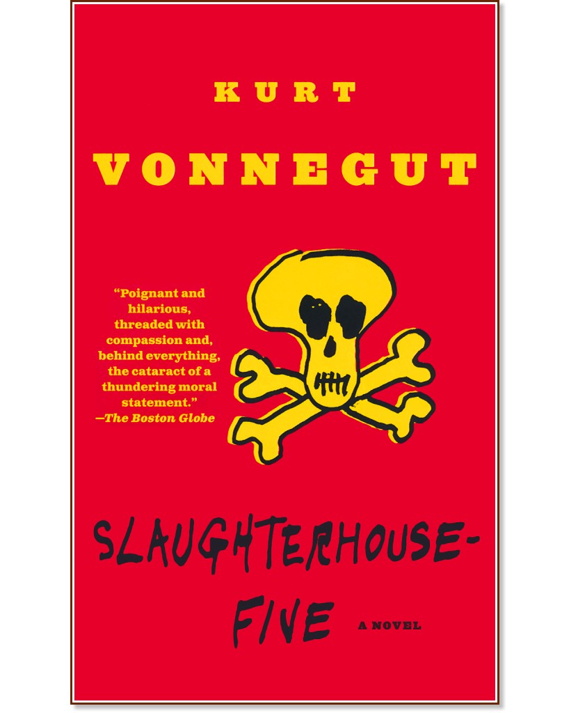 Slaughterhouse - Five - Kurt Vonnegut - 