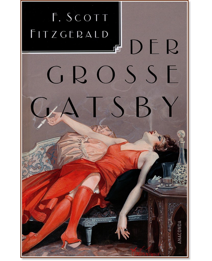 Der Grosse Gatsby - F. Scott Fitzgerald - 