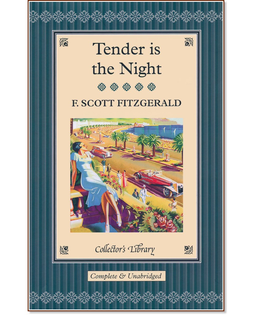 Tender is the Night - F. Scott Fitzgerald - 
