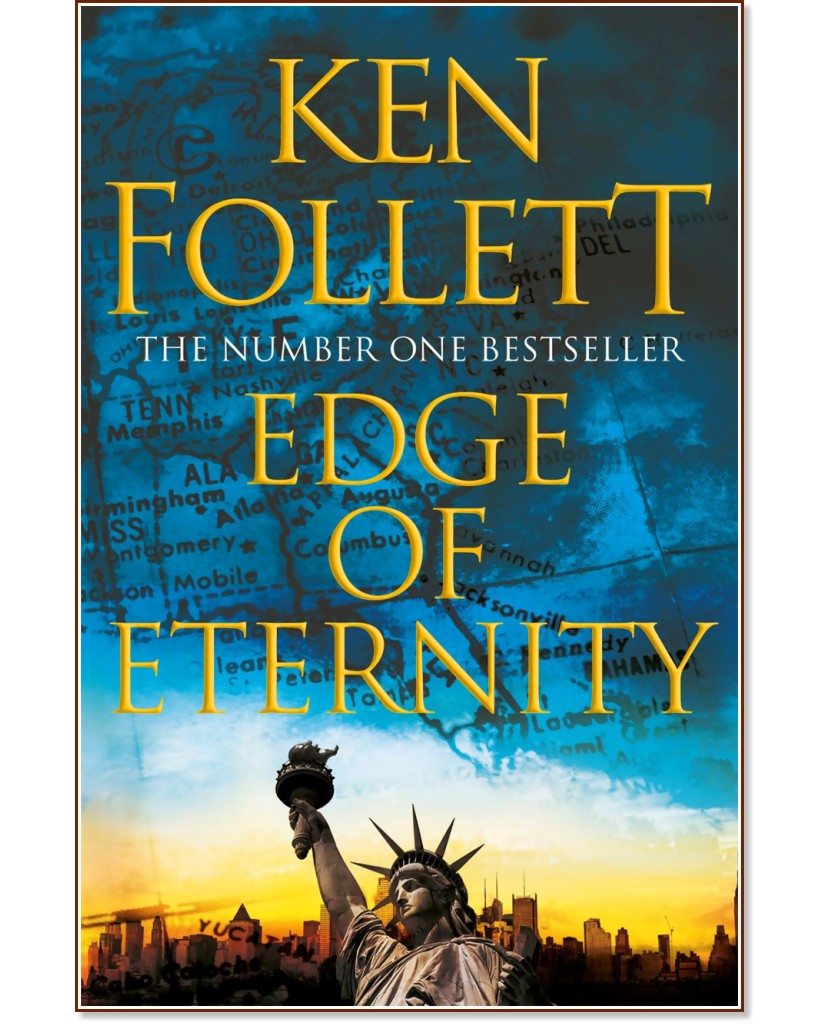The Century - book 3: Edge of Eternity - Ken Follett - 