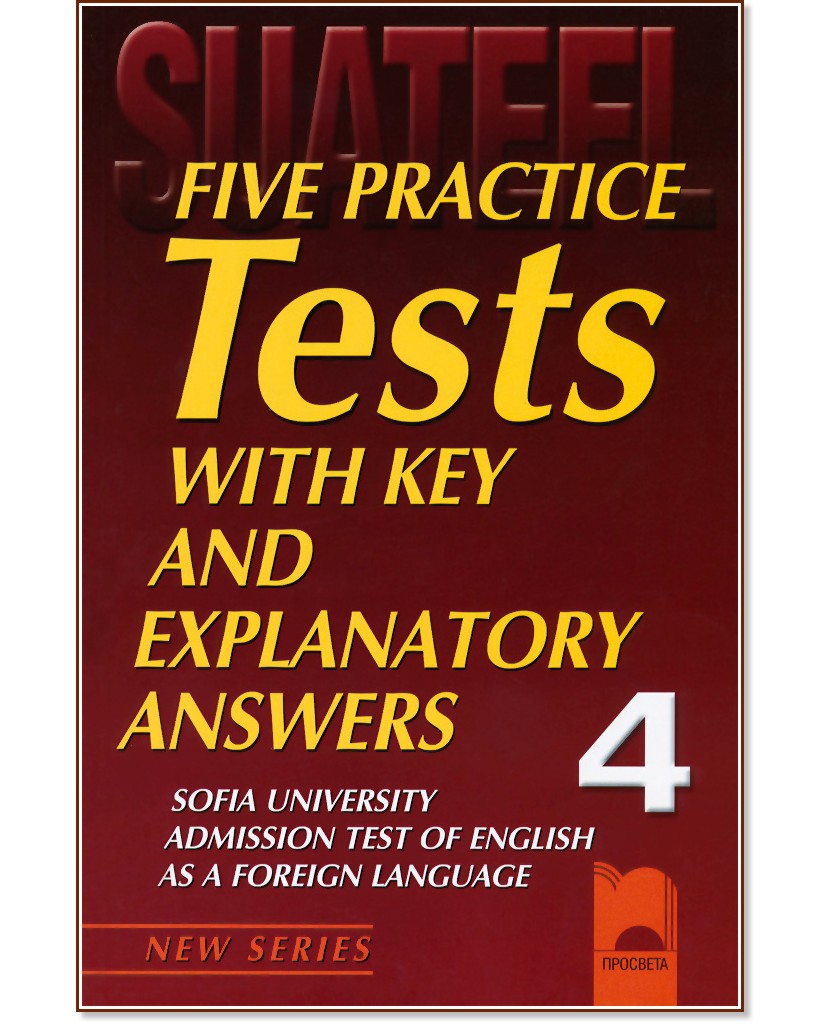 Five Practice Tests:      -  4 -  ,  ,  ,   - 