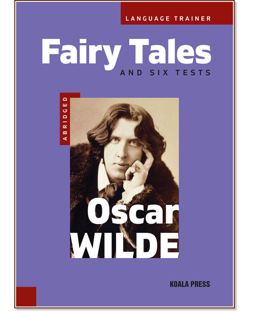Fairy Tales and six tests - Oscar Wilde - 