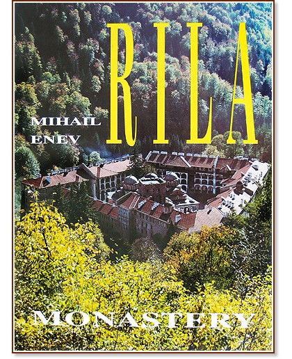 Rila Monastery  - Mihail Enev - 