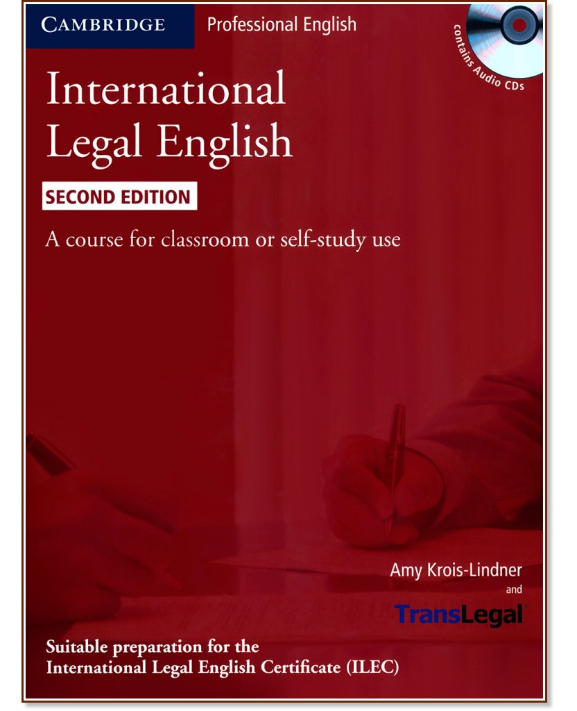 International Legal English:  +  3 CD - Amy Krois-Lindner - 