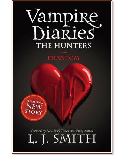 The Vampire Diaries - Book 8: The Hunters - Phantom - L. J. Smith - 