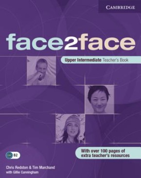 face2face: Учебна система по английски език : Ниво Upper Intermediate (B2): Книга за учителя -