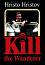 Kill the Wanderer - Hristo Hristov - �����