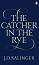 The Catcher in the Rye - J.D. Salinger - 