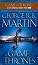 Song of Ice and Fire - Book 1: A Game of Thrones - George R. R. Martin - 