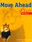 Move Ahead -  Plus:   :      - Deirdre Howard - Williams -  