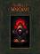World of Warcraft - vol. 1: Chronicle - Chris Metzen, Matt Burns, Robert Brooks - 