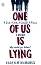 One of us is lying - Karen McManus - �����