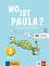 Wo ist Paula? -  3 (A1.2):     - Ernst Endt, Michael Koenig, Elzbieta Krulak-Kempisty, Lidia Reitzig - 