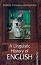 A linguistic History of English - Snezha Tsoneva-Mathewson - �����