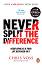 Never Split the Difference: Negotiating as if Your Life Depended on It - Chris Voss, Tahl Raz - 