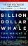 Billion Dollar Whale - Tom Wright, Bradley Hope - 