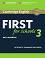 Cambridge English First for Schools 3 -  B2:     FCE :      - 