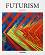 Futurism - Sylvia Martin - �����