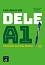 Las claves del DELE -  A1:      - Maria Jose Martinez, Daniel Sanchez, Maria Pilar Soria - 