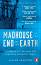 Madhouse at the End of the Earth - Julian Sancton - 