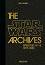 The Star Wars Archives 1977 - 1983: Episodes IV - VI - Paul Duncan - 