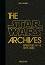 The Star Wars Archives 1977 - 1983: Episodes IV - VI - Paul Duncan - �����