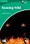 Cambridge Experience Readers: Running Wild - ���� Lower/Intermediate (B1) BrE - Margaret Johnson - �����
