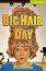 Cambridge English Readers - ���� Starter/Beginner : Big Hair Day - Margaret Johnson - �����