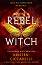 Rebel Witch - Kristen Ciccarelli - �����