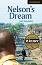 Cambridge English Readers - ���� 6: Advanced : Nelson's Dream - J. M. Newsome - �����