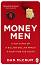 Money Men - Dan McCrum - 