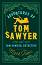 The adventures of Tom Sawyer. Tom Sawyer, Detective - Mark Twain -  