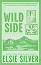 Wild Side - Elsie Silver - 