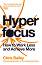 Hyperfocus - Chris Bailey - �����