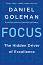 Focus. The Hidden Drive of Exellence - Daniel Goleman - 