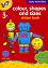Galt: ,    -     : Colour, shapes and sizes - sticker book -  