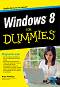 Windows 8 For Dummies - Анди Ратбоун - 