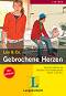 Lekture - Stufe 1 (A1 - A2) : Gebrochene Herzen:  + CD - Theo Scherling, Sabine Wenkums - 