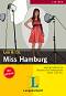 Lekture - Stufe 1 (A1 - A2) : Miss Hamburg:  + CD - Theo Scherling, Sabine Wenkums - 