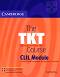 The TKT course CLIL Module :        TKT - Kay Bentley - 