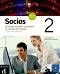 Socios Nueva Edicion:      :  2 (B1):  + CD - Lola Martinez, Maria Lluïsa Sabater - 