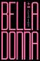 Bella Donna - ����� ������ - �����