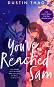 You've Reached Sam - Dustin Thao - 