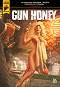 Gun Honey -   - 