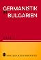 Germanistik in Bulgarien - band 1 - 