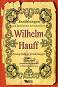 Erzahlungen von beruhmten Schriftstellern: Wilhelm Hauff - Zweisprachige Erzahlungen - Wilhelm Hauff - 