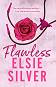 Flawless - Elsie Silver - 